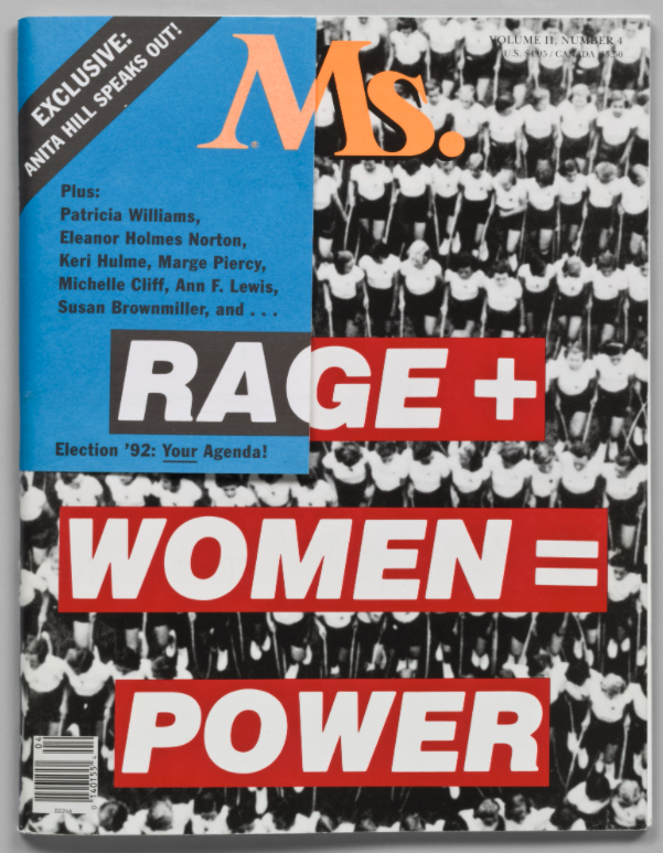 Rage + Women = Power, cover for Ms. Magazine, Barbara Kruger, January/February 1992, MoMa, https://www.moma.org/collection/works/73568
