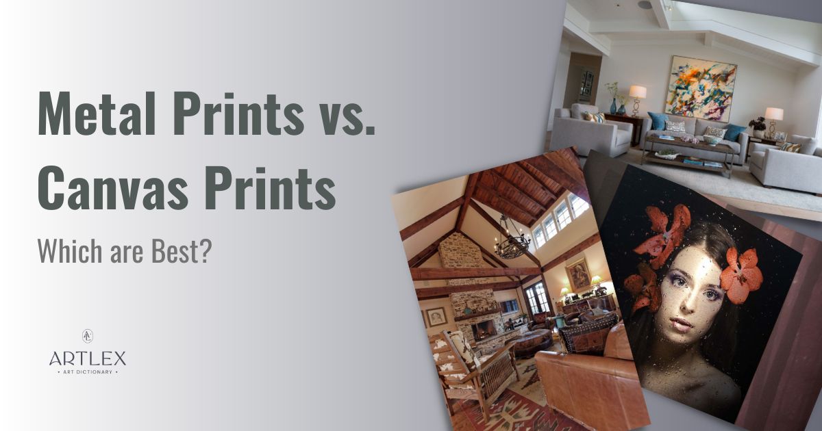 Metal Prints vs. Canvas Prints – Which are Best