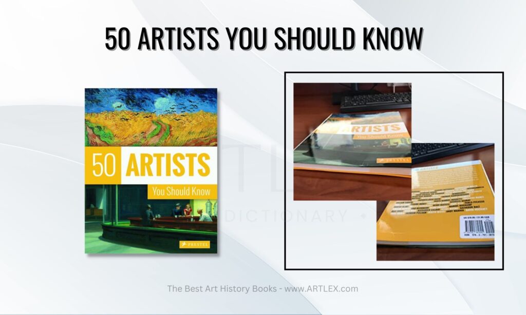 50 Artists You Should Know