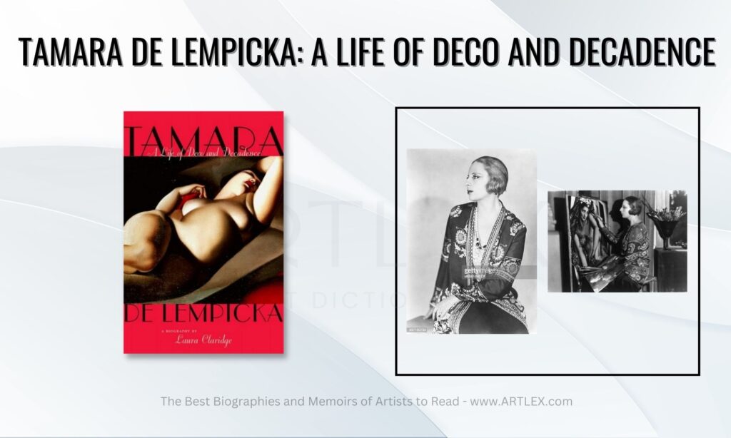 Tamara de Lempicka: A Life of Deco and Decadence