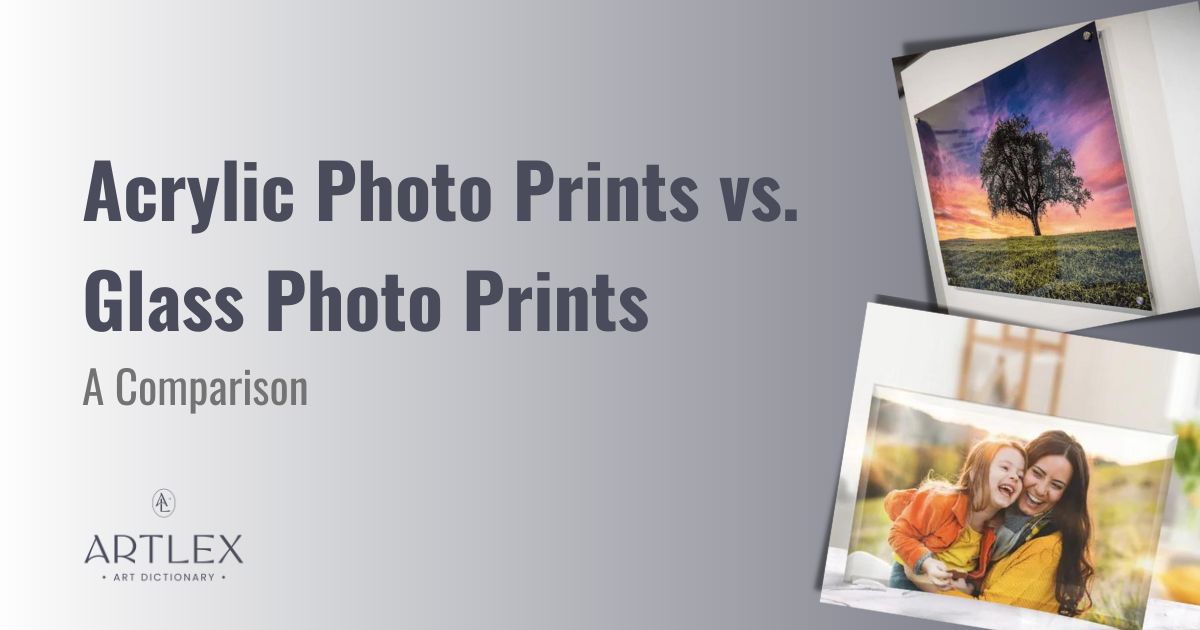 Acrylic Photo Prints vs. Glass Photo Prints – A Comparison
