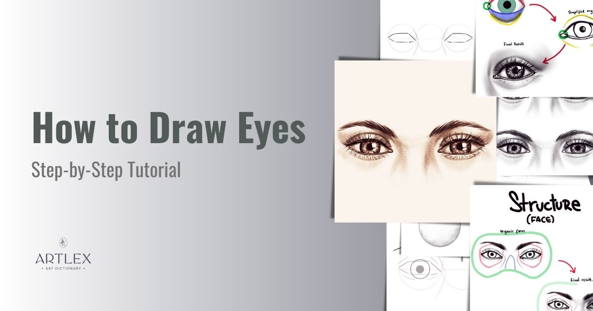 How to Draw Eyes – A Step-by-Step Tutorial