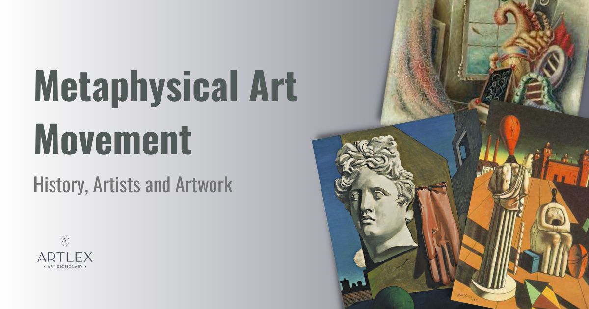 Metaphysical Art Movement – History, Artists and Artwork 