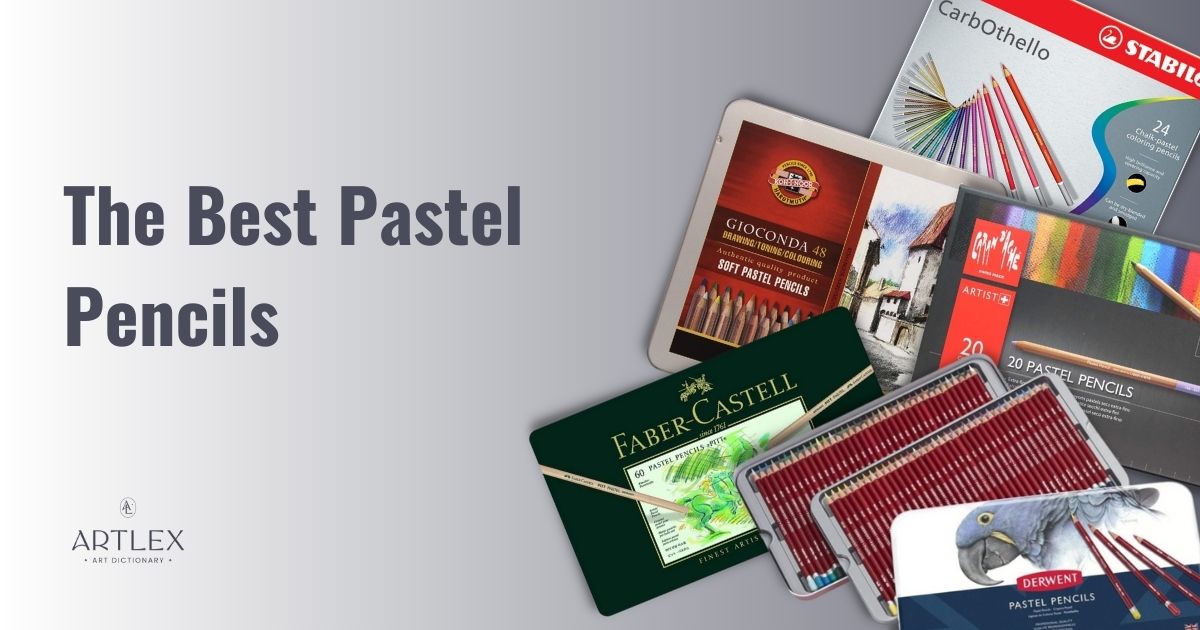 The Best Pastel Pencils