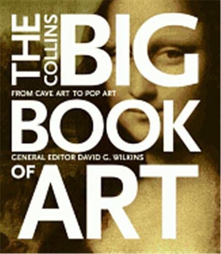 The Collins Big Book of Art - From Cave Art to Pop Art
