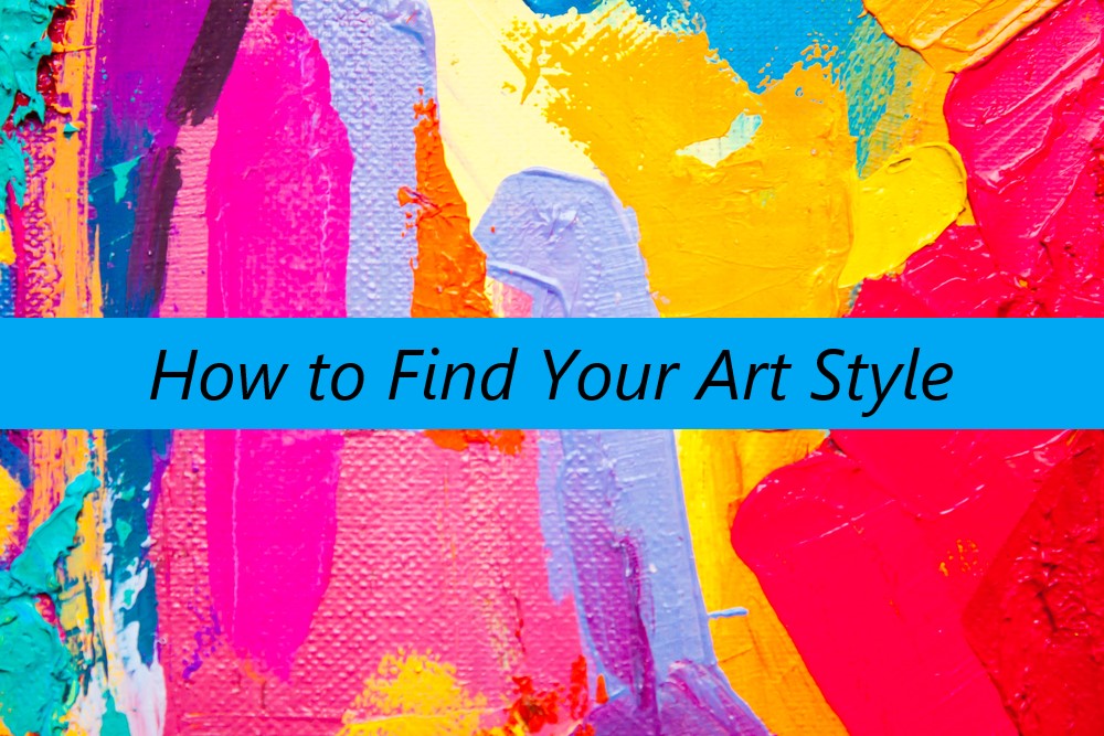 How to Find Your Art Style