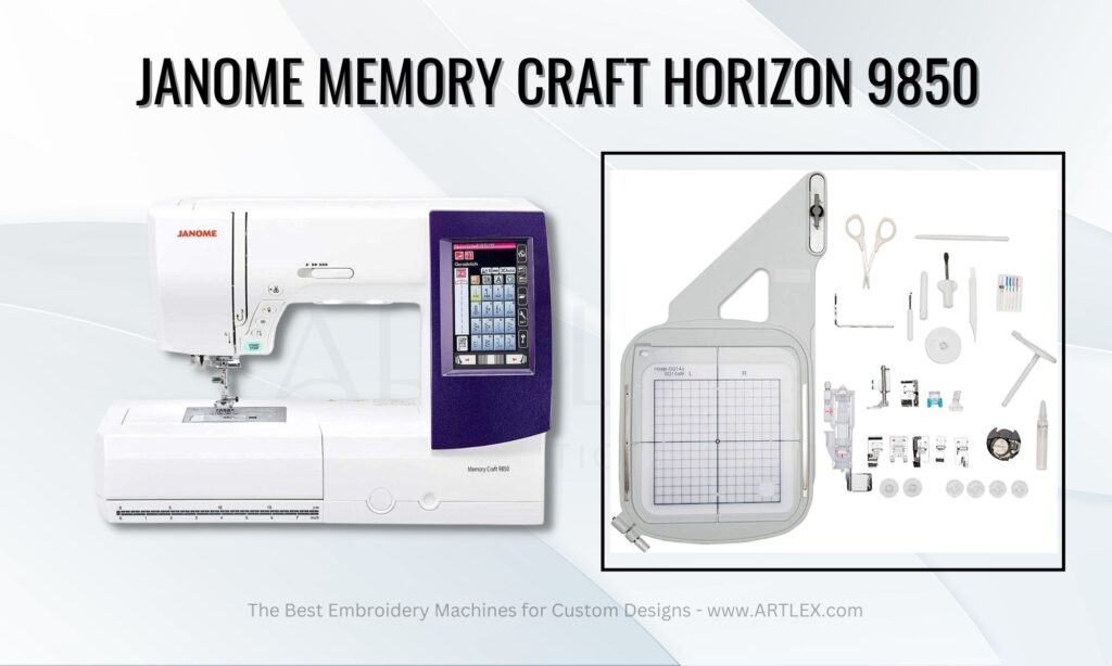 Janome Memory Craft 9850 Sewing & Embroidery Machine