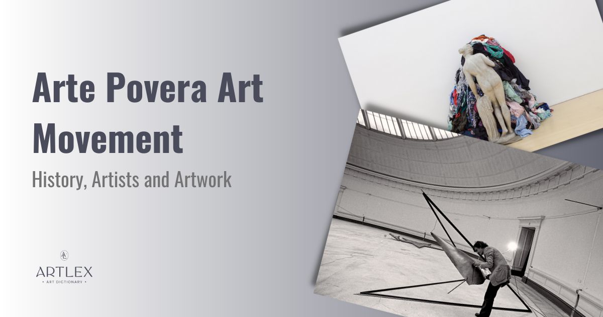 Arte Povera Art Movement - History, Artists and Artwork
