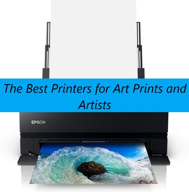 The 5 Best Printers for Art Prints and Artists in 2022 Artlex
