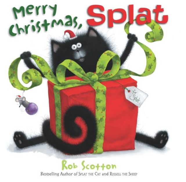 "Merry Christmas, Splat" by Rob Scotton