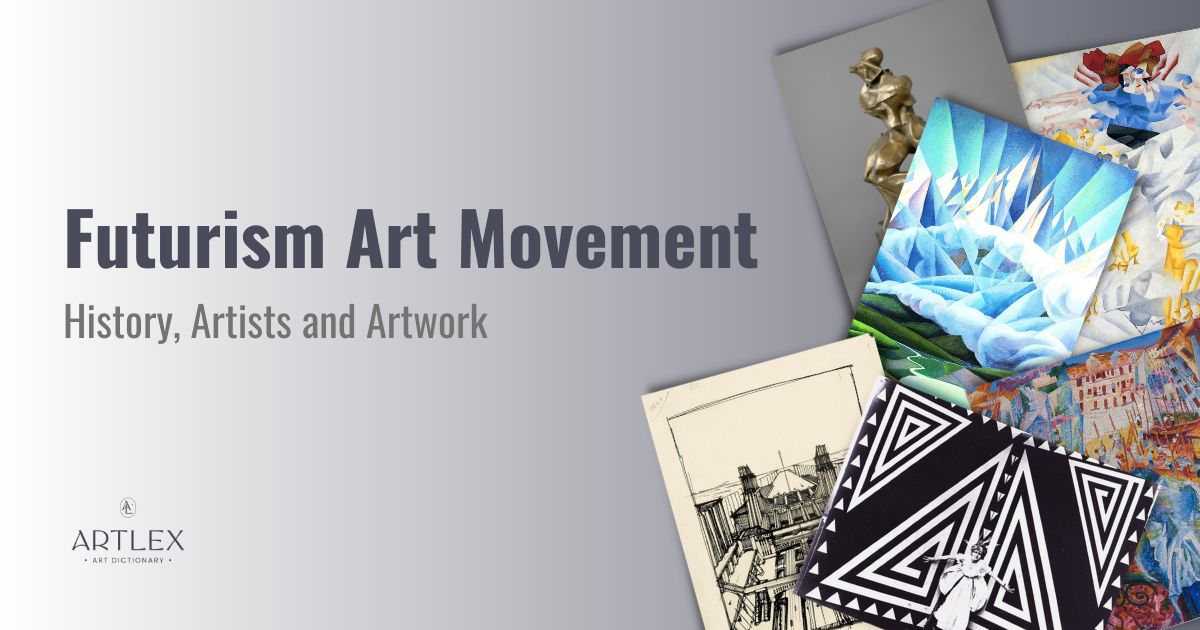 Futurism Art Movement – History, Artists and Artwork