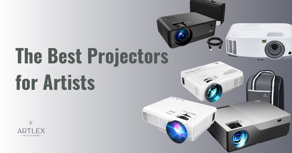 The Best Projectors for Artists