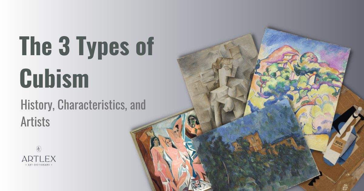 The 3 Types of Cubism History, Characteristics, and Artists