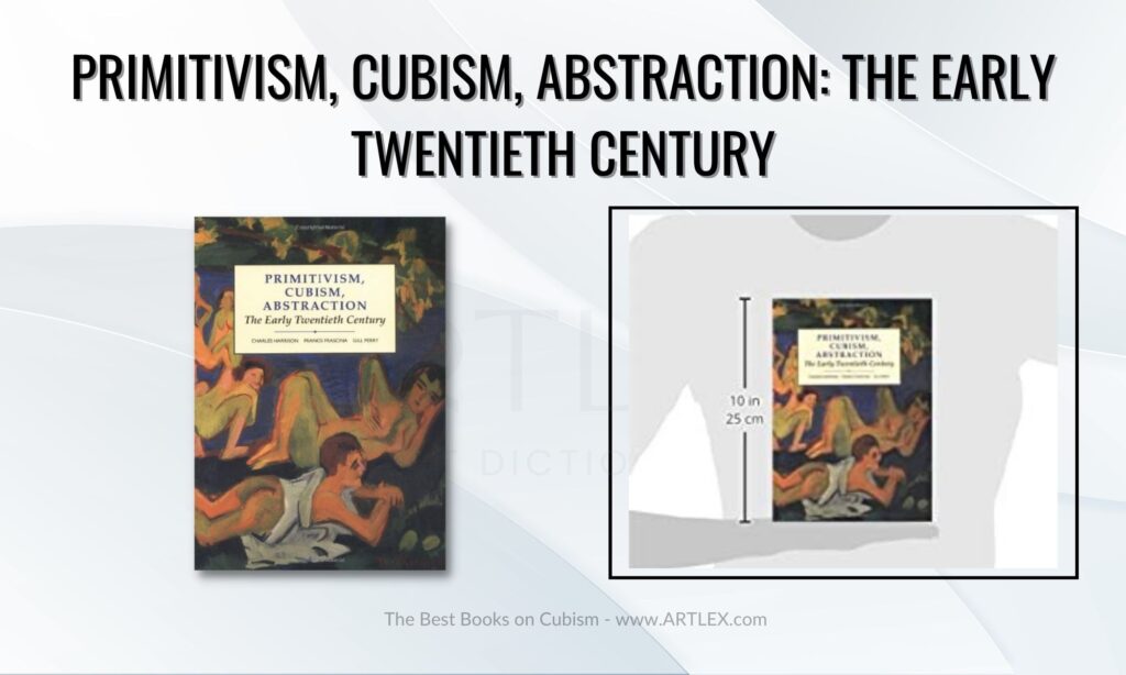 Primitivism, Cubism, Abstraction: The Early Twentieth Century