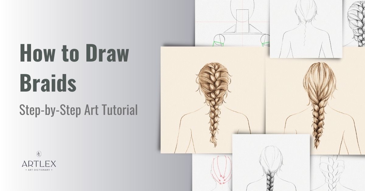 How to Draw Braids – A Step-by-Step Tutorial – Artlex