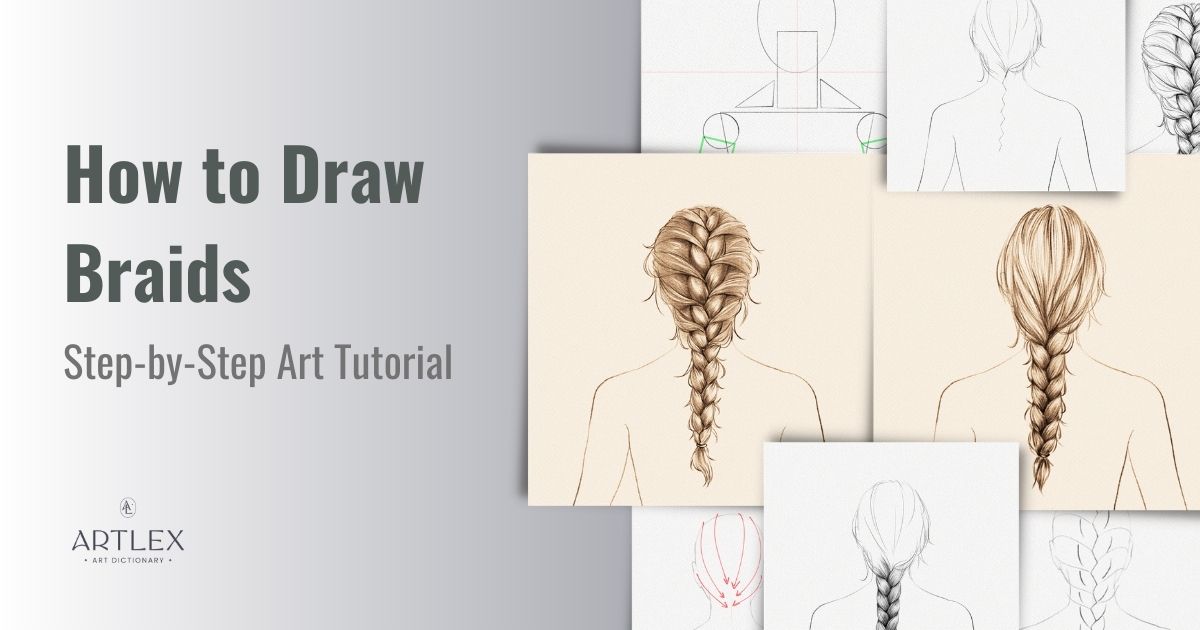 How to Draw Braids – A Step-by-Step Tutorial