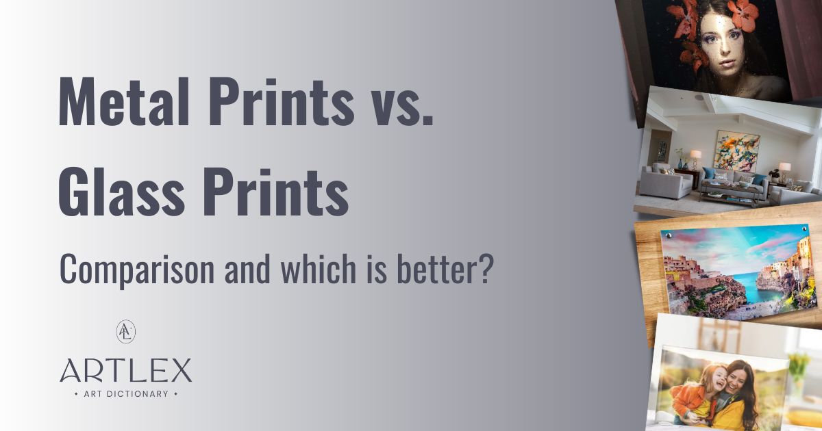 Metal Prints vs. Glass Prints – Comparison and Which is better