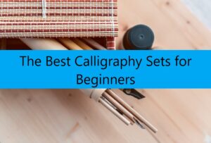 best calligraphy set for beginners