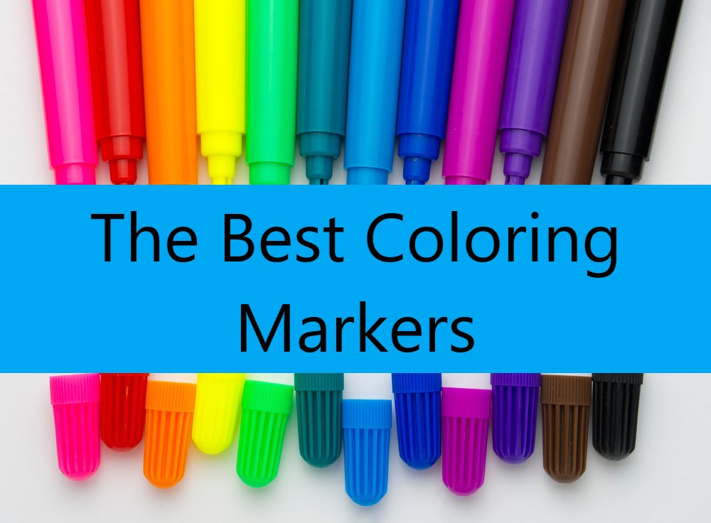 The Best Coloring Markers