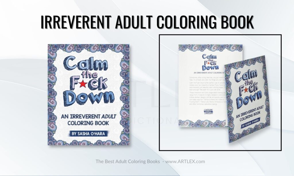 Calm the F*ck Down: An Irreverent Adult Coloring Book (Paperback)