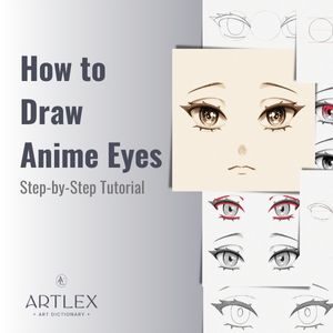 How to Draw Anime Eyes – Step-by-Step Tutorial