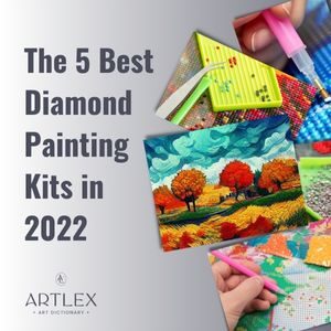 Les 5 meilleurs kits de peinture au diamant en 2022 – Artlex
