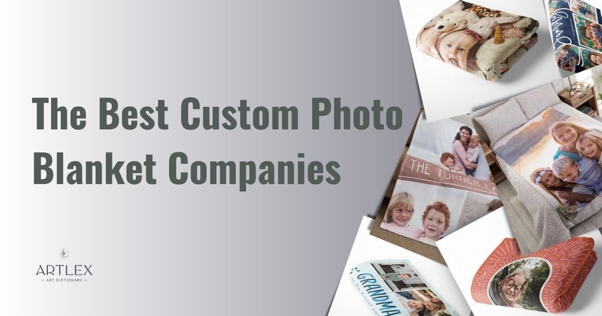 The Best Custom Photo Blanket Companies