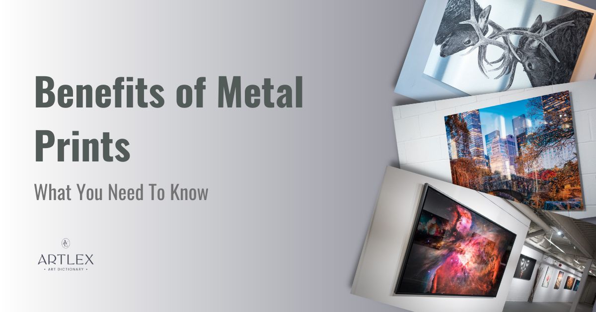 Benefits of Metal Prints What You Need To Know