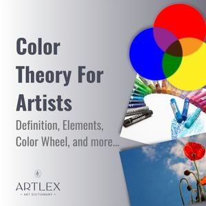 Color Theory For Artists Definition, Elements, Color Wheel, and more...