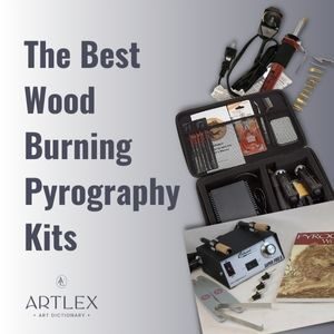 The Best Wood Burning Pyrography Kits