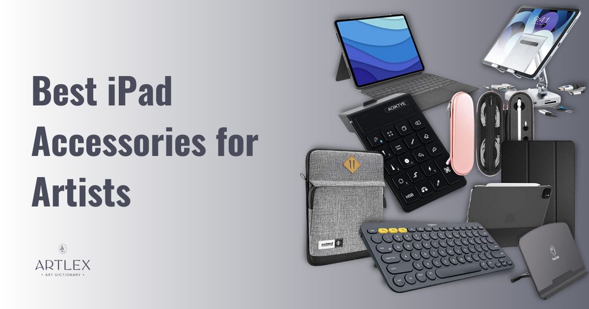 Best iPad Accessories for Artists