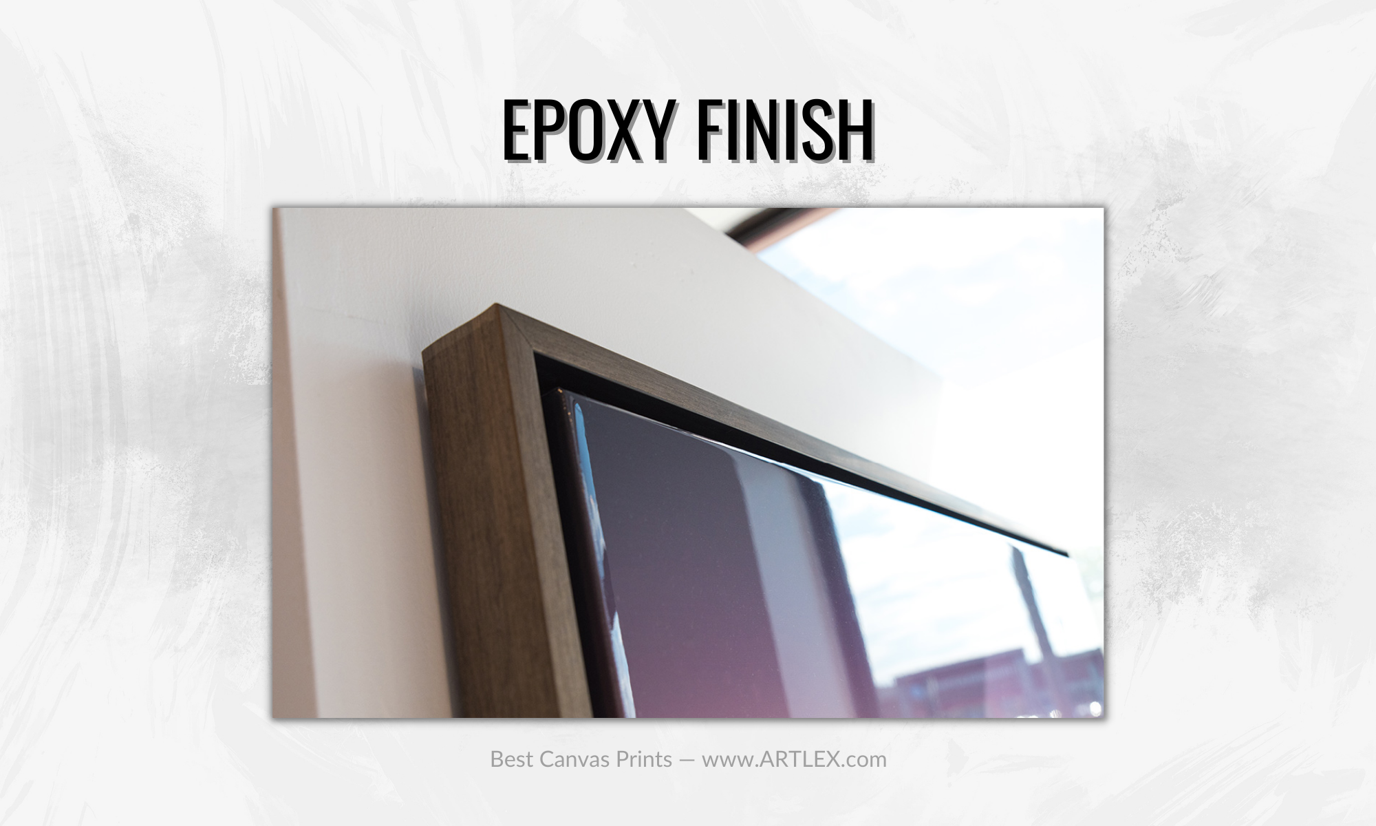 Epoxy Finish for Canvas Prints