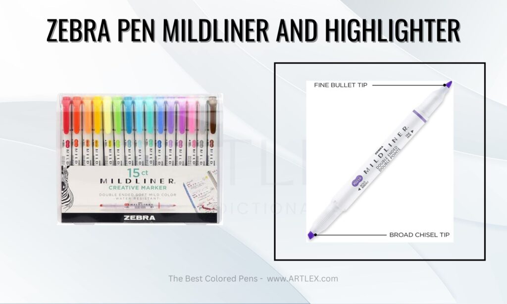 Zebra Pen Mildliner and Highlighter