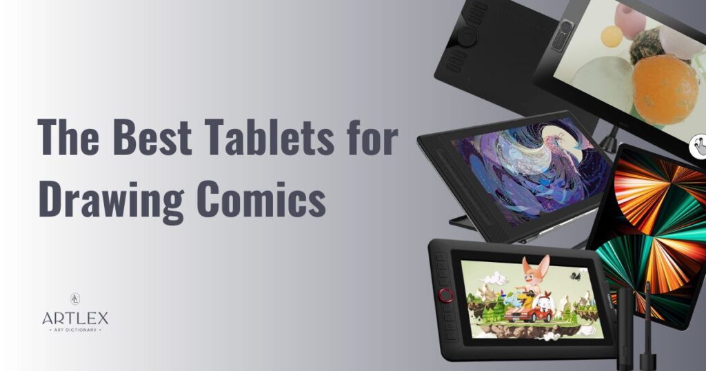 the best tablets for drawing comics