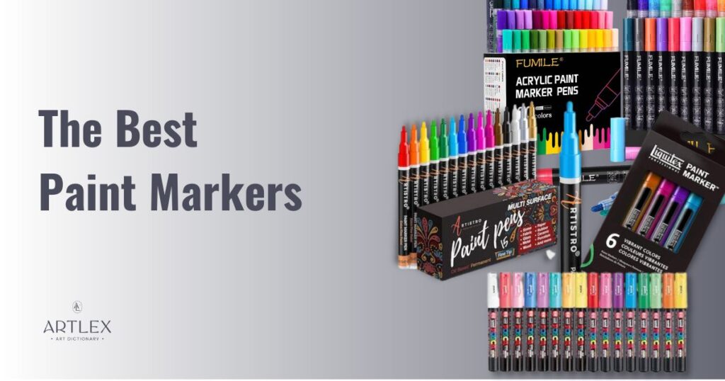 best paint markers