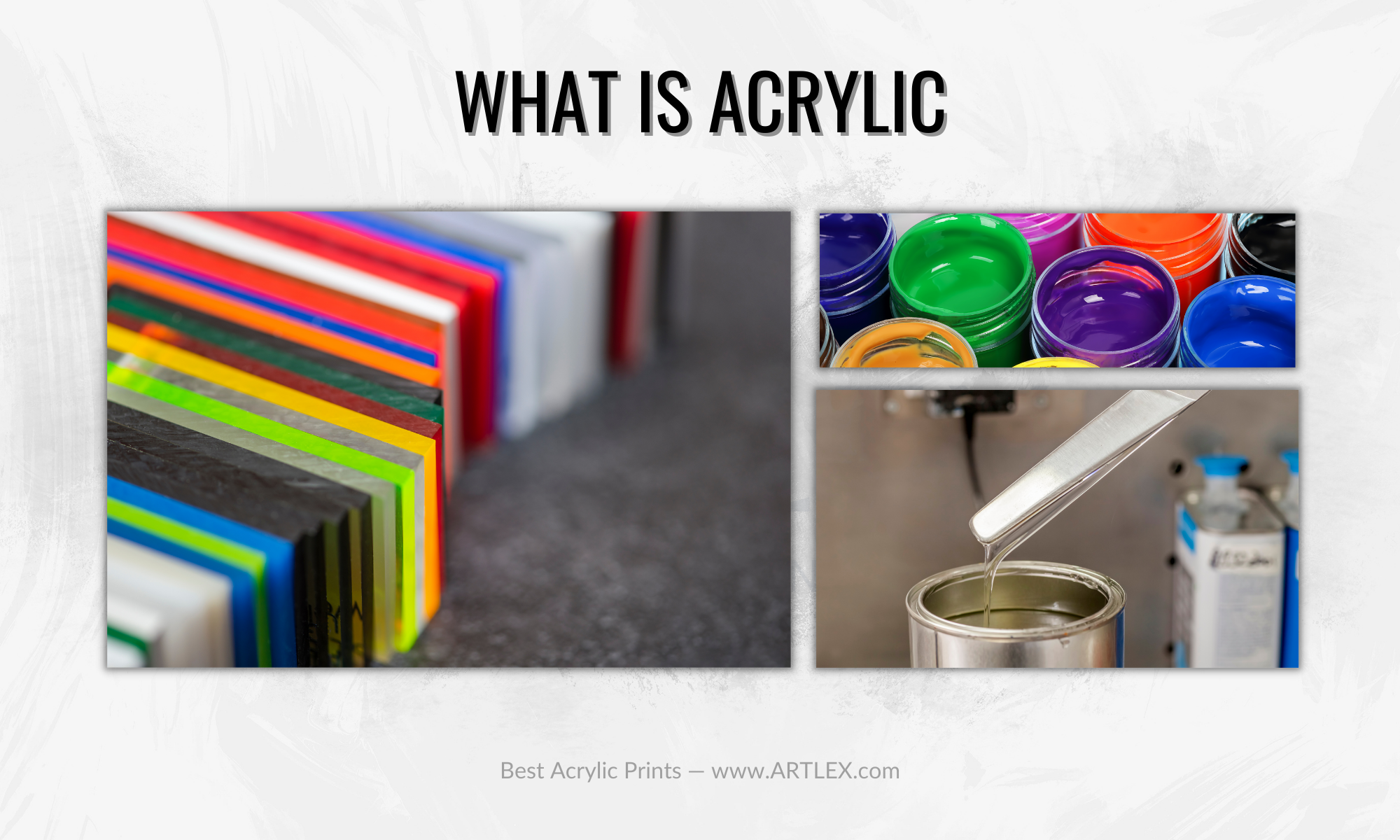 What is Acrylic