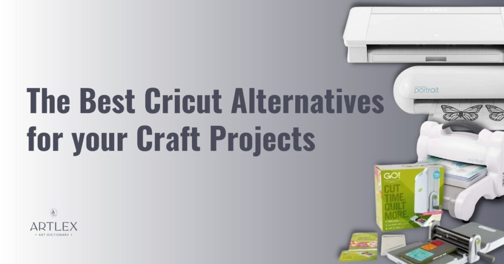 The 6 Best Cricut Alternatives for your Craft Projects