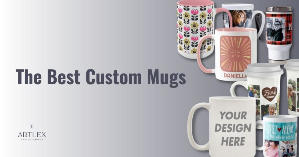 the best custom mugs