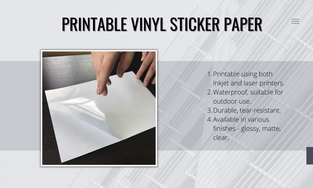 Printable Vinyl Sticker Paper