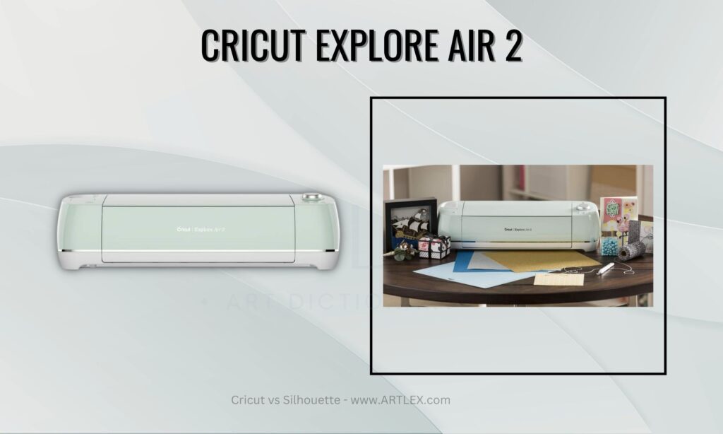 cricut explore air 2
