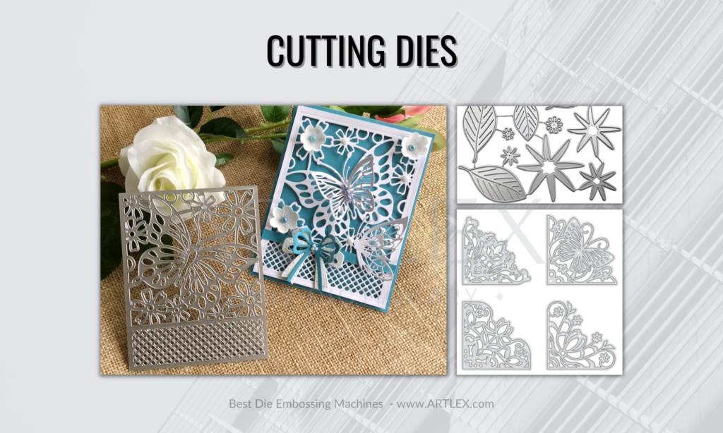 cutting dies