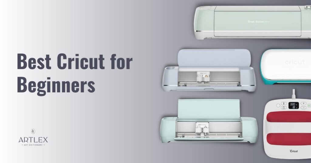 best cricut for beginners