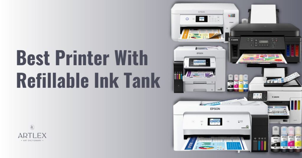 best printer with refillable ink tank