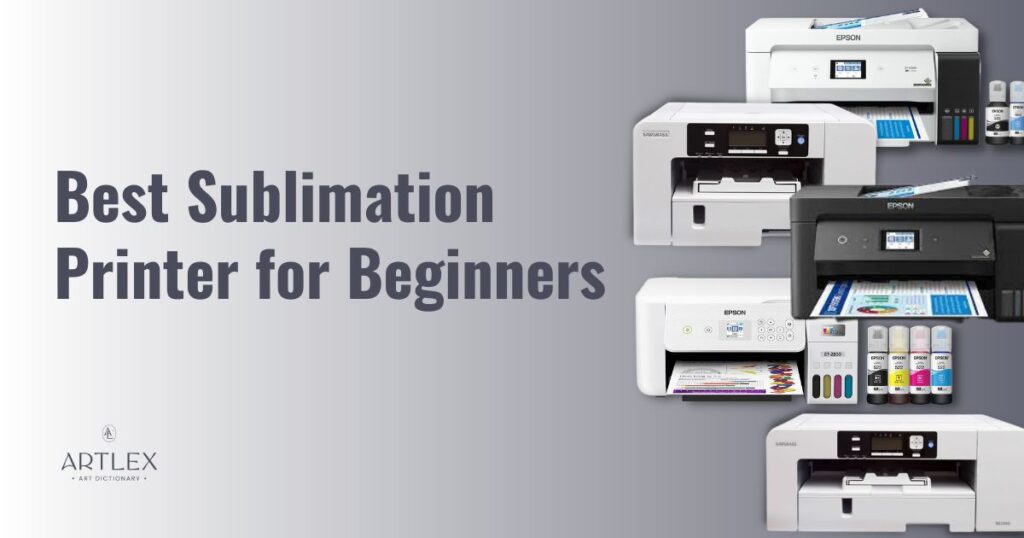 Best Sublimation Printer for Beginners