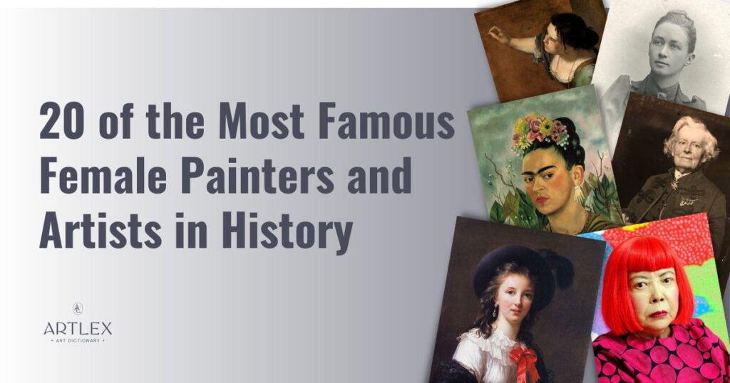 20 of the Most Famous Female Painters and Artists in History
