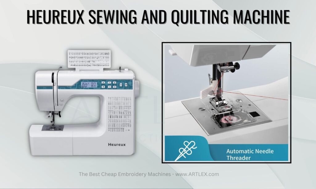 Heureux Sewing and Quilting Machine