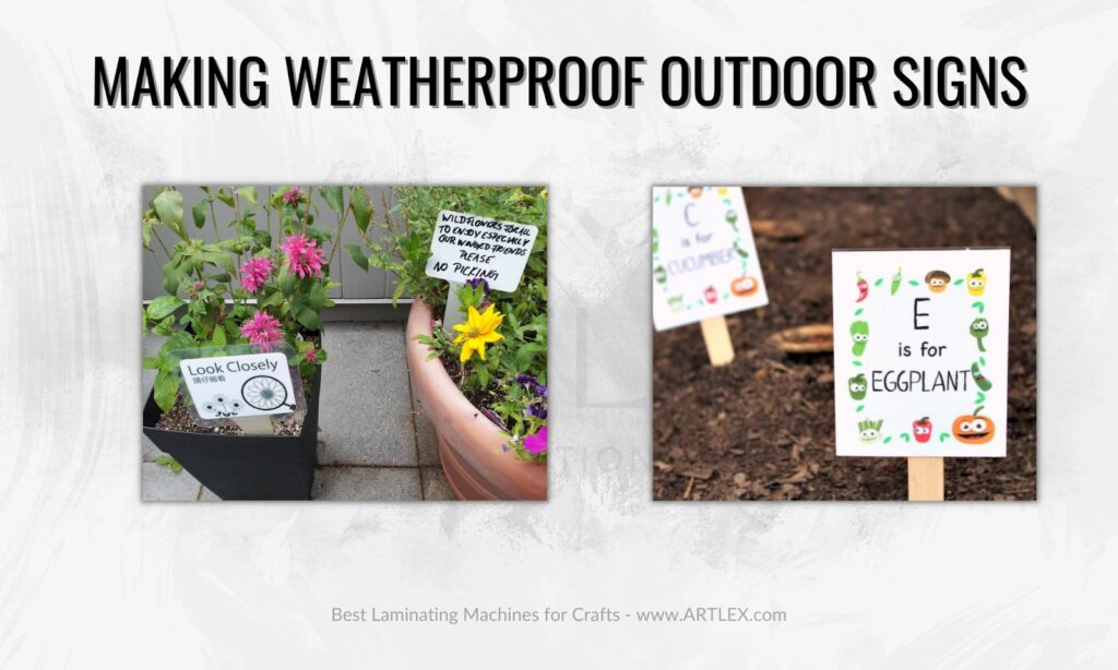 Making Weatherproof Outdoor Signs