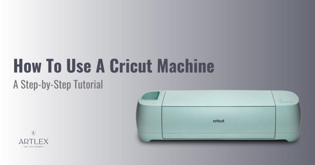 how to use a cricut machine