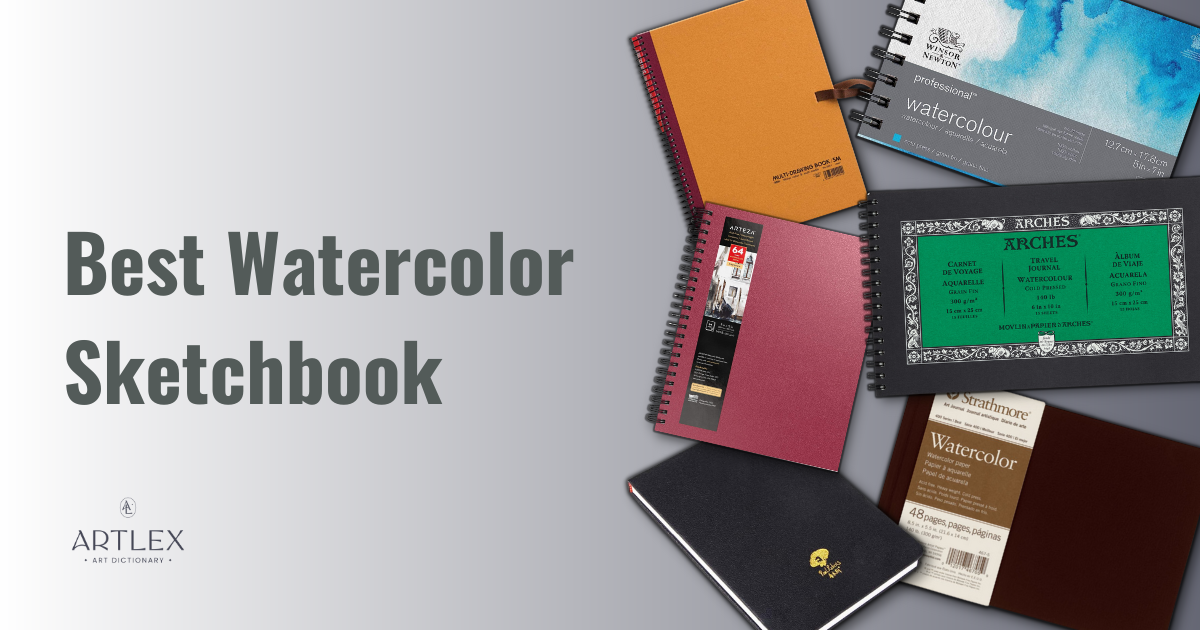 The 6 Best Watercolor Sketchbooks in 2023 (October) – Artlex